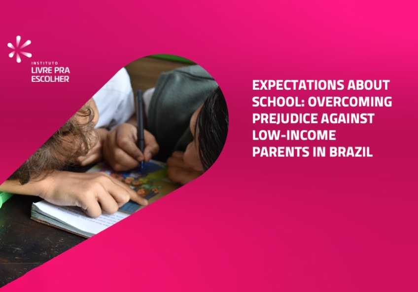 Overcoming prejudice against low income parents in brazilian schools